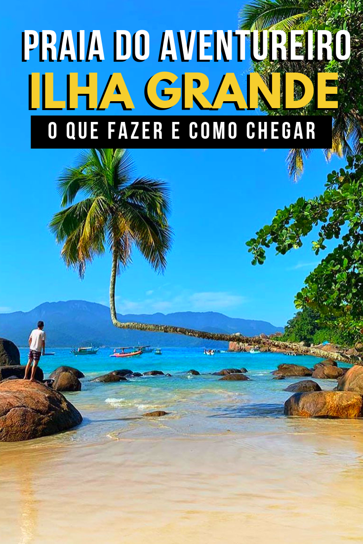 Praia do Aventureiro em Ilha Grande