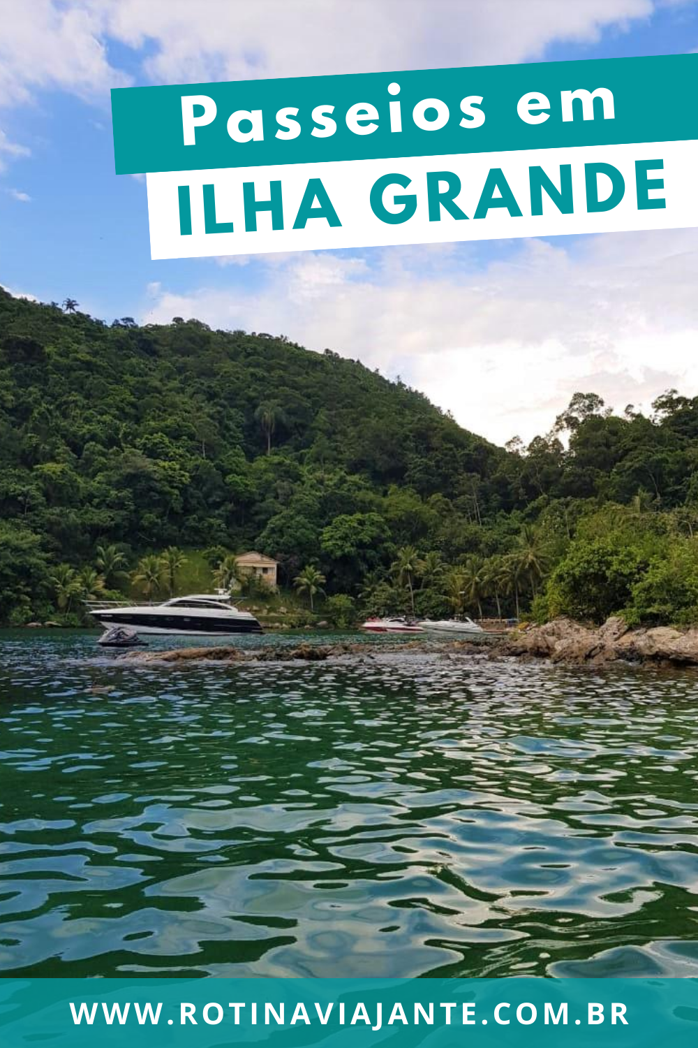 O que fazer em Ilha Grande: melhores passeios