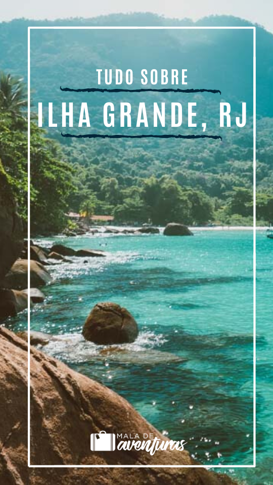Tudo sobre Ilha Grande, Rio de Janeiro