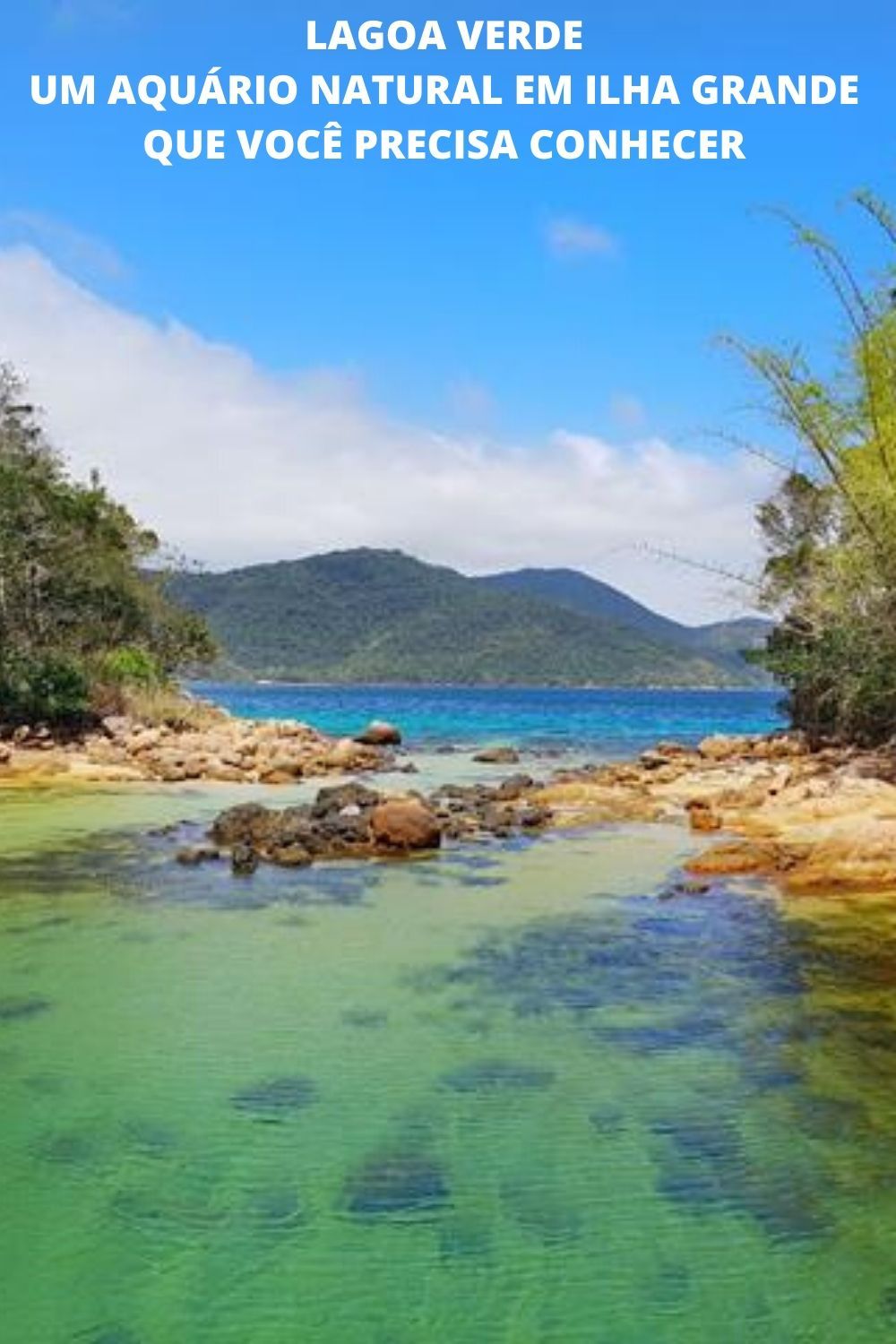 Lagoa Verde em Ilha Grande