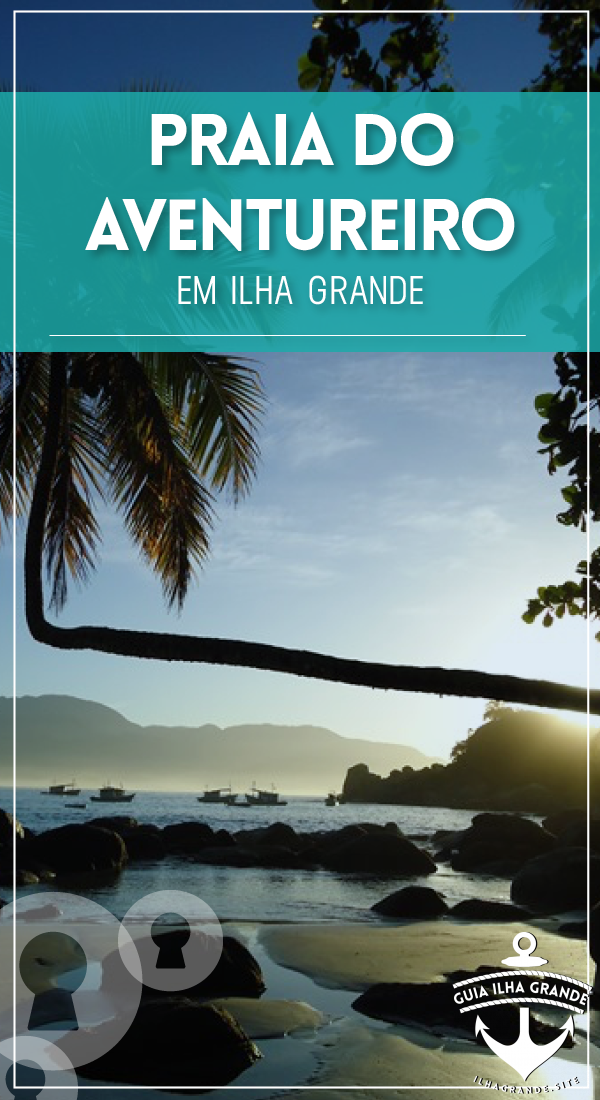 Praia do Aventureiro em Ilha Grande