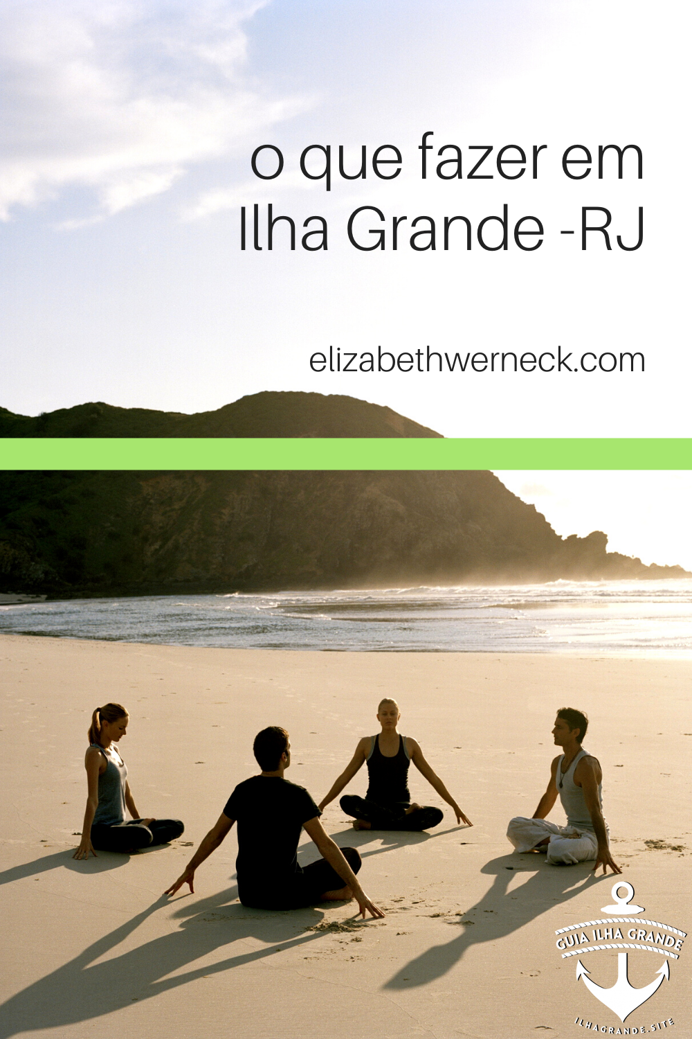Guia completo sobre a Ilha Grande-RJ