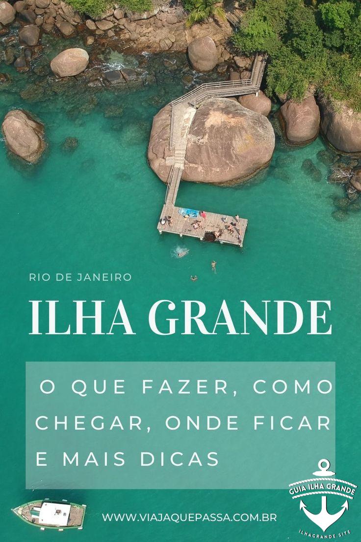 Saiba o que fazer em Ilha Grande, onde se hospedar e mais dicas