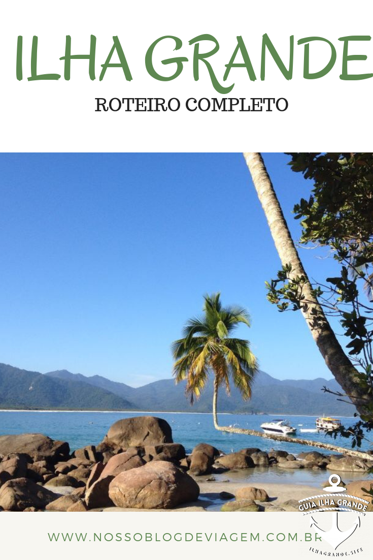 Guia de viagem Ilha Grande - Nosso Blog de Viagem