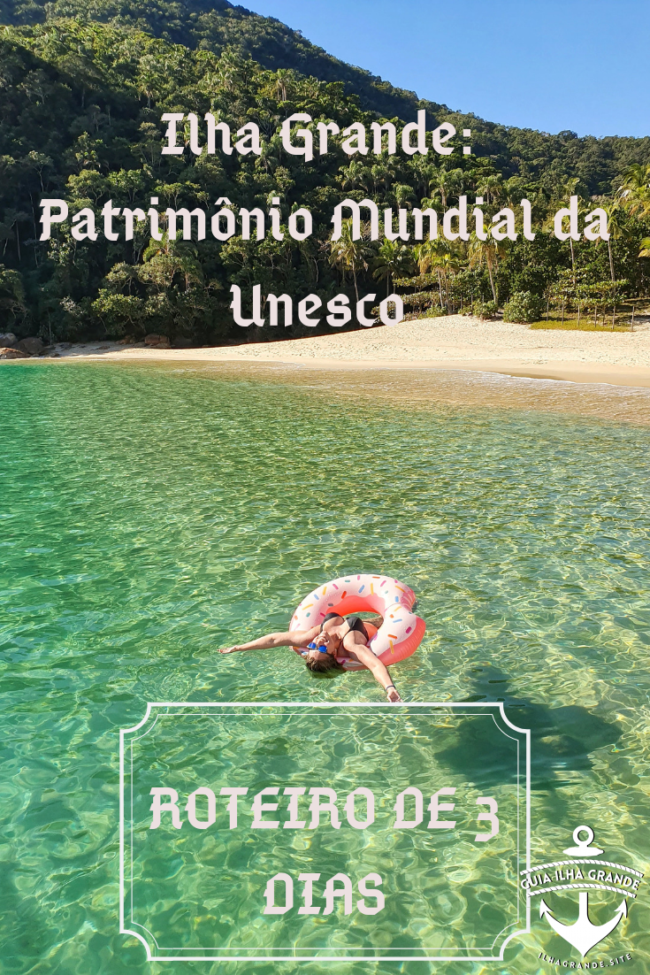 Ilha Grande: Roteiro 3 Dias