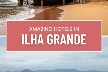 As Melhores Acomodações De Ilha Grande Reveladas