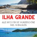Ilha Grande No Rio De Janeiro: Todas As Dicas Para A Ilha