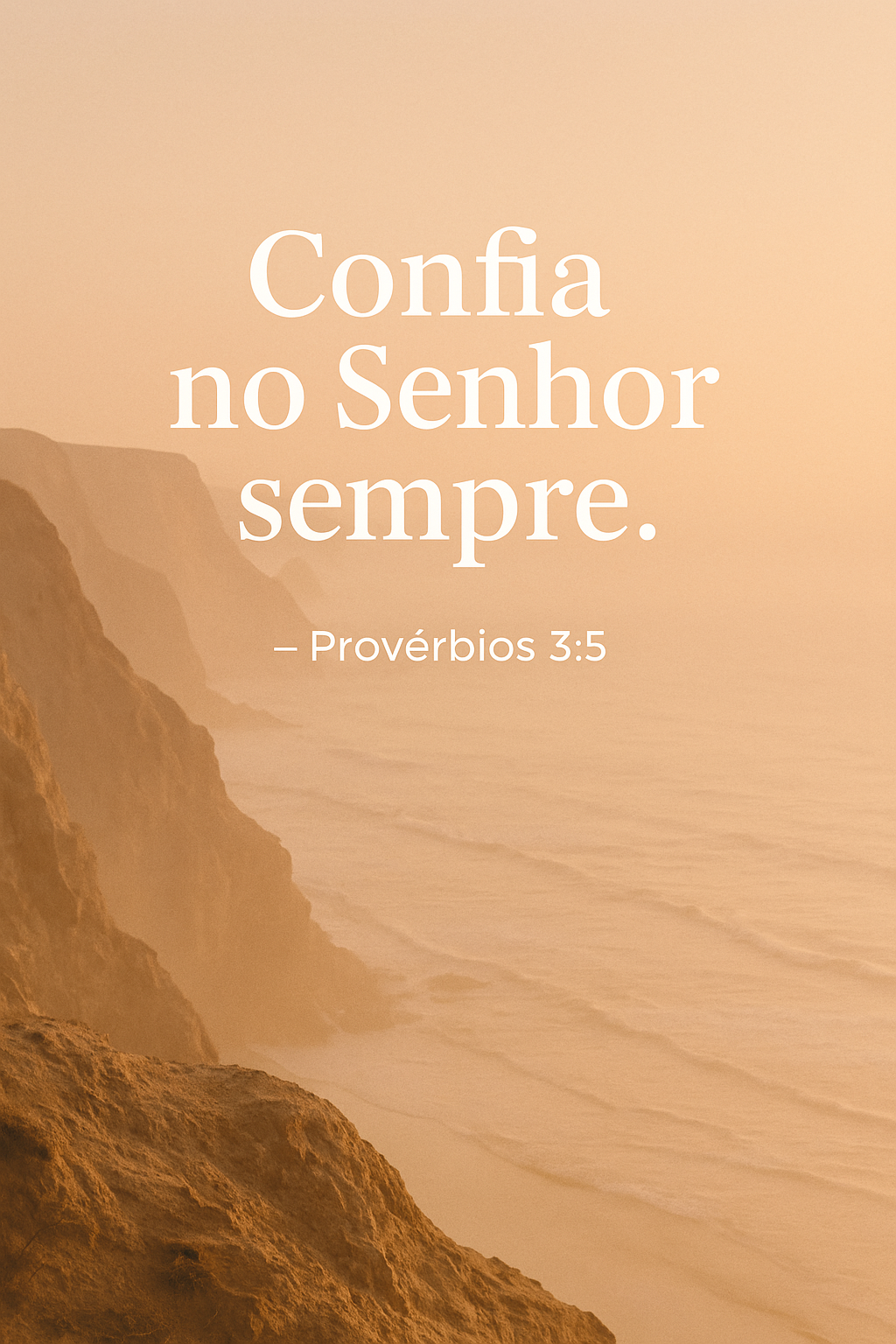 A confiança no Senhor