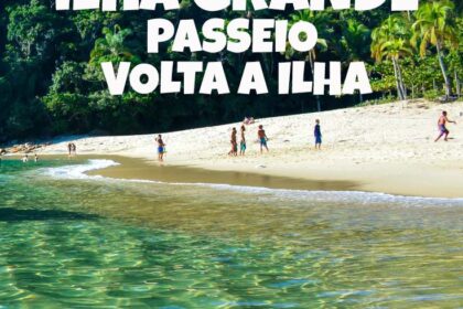 O Que Fazer Em Ilha Grande RJ: Dicas E Melhores Praias